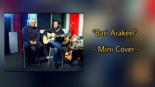 Mini cover quotBari Arakeelquot  Serj Tankian [upl. by Jurgen362]