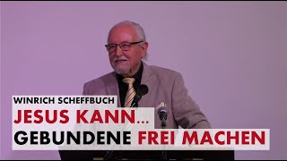 Winrich Scheffbuch  3 Jesus kann Gebundene frei machen  Bibelwochenende Willingen 2024 [upl. by Ford]