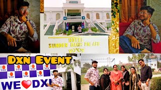 VLOG 18 DXN EVENT Hotel Sundar Bag Palace Kiccha [upl. by Einner751]