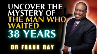 Dr Frank Ray  Uncover the Mystery of the Man Who Waited 38 Years [upl. by Ennalyrehc77]