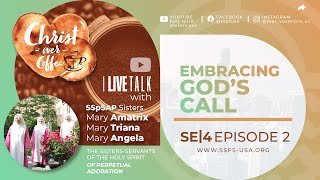 SSpS Presents Christ over Coffee SE04 Ep2 Embracing Gods Love [upl. by Epilihp]