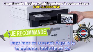 Imprimante Brother DCPL3560CDW Multifonctions lazer couleur présentation et installation [upl. by Randy]