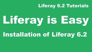 Liferay Tutorial 01  Installation of Liferay 62 [upl. by Magdalen420]