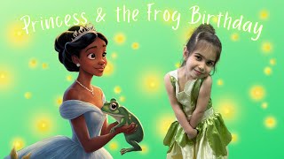 Princess Tiana themed 4th Birthday [upl. by Mehs]