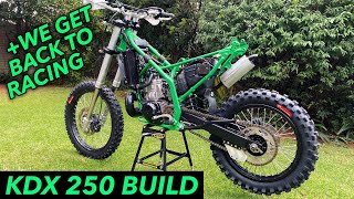 PROGRESS ON THE KDX 250 BUILD  WE GET BACK TO RACING [upl. by Onilegna914]