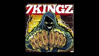 7kingZ  quotNext Levlquot AUDIO [upl. by Grishilde103]