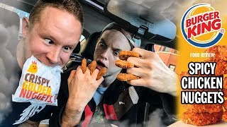 Burger Kings Spicy Chicken Nuggets Food Review  Season 4 Episode 44 [upl. by Art]