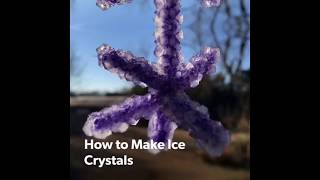 DIY Ice Crystals [upl. by Susana]