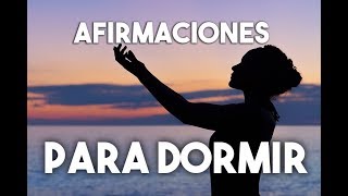 AFIRMACIONES PARA DORMIR Y RELAJARSE  DESPROGRAMACIÓN  YO PUEDO  ABUNDANCIA21 días  ❤ EASY ZEN [upl. by Nylra]