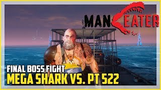 Maneater Scale Pete Final Boss Fight [upl. by Cinimmod]