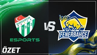 Bursaspor Esports  BUR  vs 1907 Fenerbahçe Espor  FB  vs Maç Özeti  2018 Yaz Mevsimi 6 Hafta [upl. by Eniliuqcaj420]