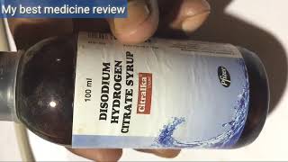 Disodium Hydrogen Citrate Syrup  Citralka Liquid  full review in Hindi [upl. by Haidej]