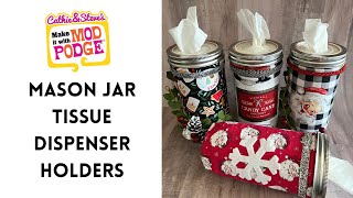 Upcycle Mason Jars with Mod Podge to Make Giftable Tissue Holders [upl. by Jesselyn]