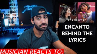 Musician Reacts To Encanto  Behind The Lyrics [upl. by Ilellan]