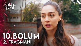 Sakla Beni 10 Bölüm 2 Fragmanı  Ozan İncilayla Evlenmek İstiyor [upl. by Nnaael197]