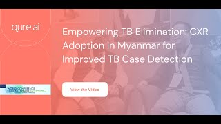 AI amp TB Screening in Myanmar The globalhealthcatalyst Story [upl. by Alvan]