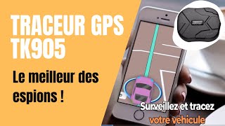 Traceur GPS TK905  le meilleur espion pour votre voiture  2022 [upl. by Oahc850]