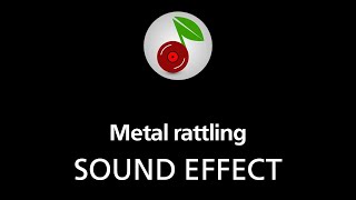 🎧 Metal rattling SOUND EFFECT [upl. by Noorah432]