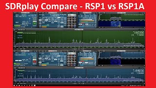 SDRplay RSP1 vs RSP1A Software Define Radio Quick Comparison  SDRuno [upl. by Schonfield]