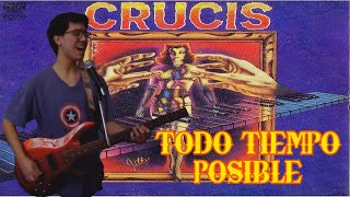 Todo tiempo posible  Crucis Cover bajo y voz  Santime [upl. by Sadick]