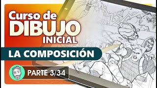 Curso de Dibujo Inicial  3 La composición de la imagen [upl. by Sirak]