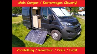 Vorstellung mein Camper  Kastenwagen Cleverly 540 von Clever [upl. by Currie478]