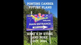 Pontins Camber What’s in store for the site oct 2024 [upl. by Susejedesoj]