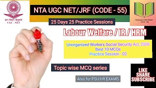 ♦25 days 25 Practice Sessions  Labour Welfare  Unorganized Workers Social Security Act 2008 [upl. by Luis585]