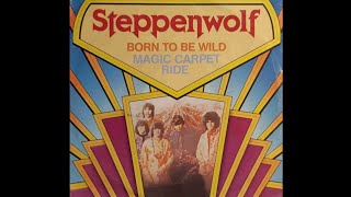 Steppenwolf  Magic Carpet Ride  1968 [upl. by Joses]