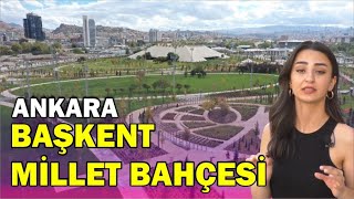 Ankara Millet Bahçesi  Adım Adım Ankara [upl. by Runck865]