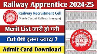 NCR Prayagraj Apprentice Merit List 2024 RRC NCR Prayagraj ITI Apprentice Cut Off 2024 [upl. by Nosiaj]