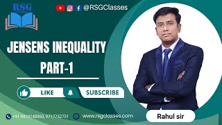 Jensens InequalityConcave and Convex  Well Explained Part 1  RSG Classes  Rahul Sir [upl. by Ynna761]