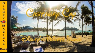 Castaway Cay  Disney Private Island [upl. by Hcirdeirf]