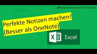 043  perfekte Notizen machen excelvbatutorialprogrammieren lernen  besser als One Note OneNote [upl. by Maroj]