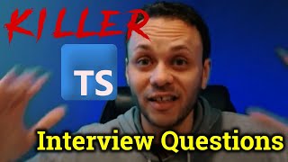 KILLER TypeScript Interview Questions  Prepare Yourself [upl. by Seta]