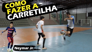 COMO FAZER A CARRETILHA NEYMAR JR OU LAMBRETA [upl. by Atineg544]