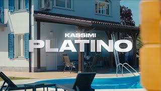 Kassimi  Platino Official Video [upl. by Tesler393]