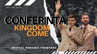 Revival Timișoara  Conferința KINGDOM COME [upl. by Gnivri]