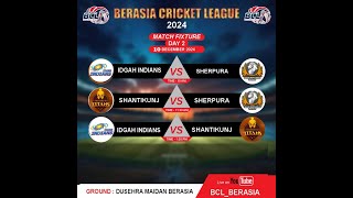 BERASIA CRICKET LEAGUE SESSION03  2024  LIVE  DAY 02 [upl. by Ellie704]