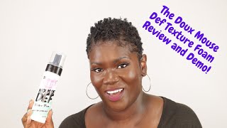 Wash and Go  Review and Demo on The Doux Mousse Def Texture Foam [upl. by Aisenat855]