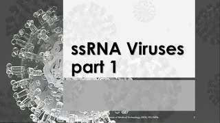 Basic Clinical Virology 05 ssRNA VIRUSES pt1 Mahon 7th ed [upl. by Esela]