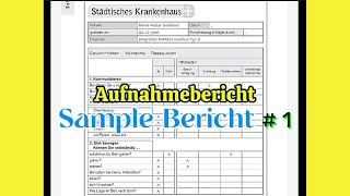 Aufnahmebericht Sample Bericht  1  TELC B1B2 PFLEGE  German Language  Nurse in Germany [upl. by Nlocnil]