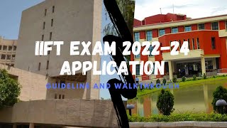 IIFT MBA IB 202224 Application Form GuidelineWalkthrough [upl. by Ahsert]