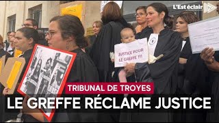 Les greffiers en grève au tribunal judiciaire de Troyes [upl. by Aicena]