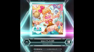 SDVX MΔX FLAVØR MXM 18 [upl. by Nahtanoy]