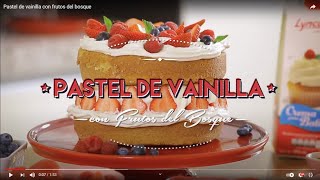 Pastel de Vainilla con Frutos del Bosque [upl. by Airla]