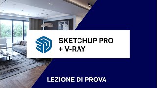 Corso di SketchUp PRO  VRay Aggiornato Gestione dei Gruppi e Creazione delle Aperture [upl. by Faustus712]