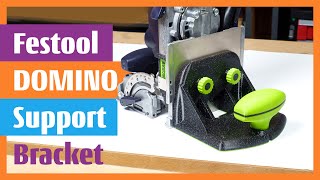 Festool Domino Support Bracket BigFoot Base DF 500 or DF 700XL stability control vertical operations [upl. by Denbrook275]