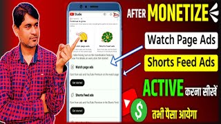 🔥 Monetization New Update 😮  Watch Page Ads on kaise kare  How to monetize Youtube Channel 🔥 [upl. by Dragoon238]