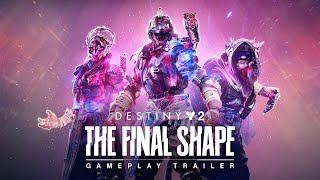 Destiny 2 The Final Shape  Gameplay Trailer [upl. by Attenol439]